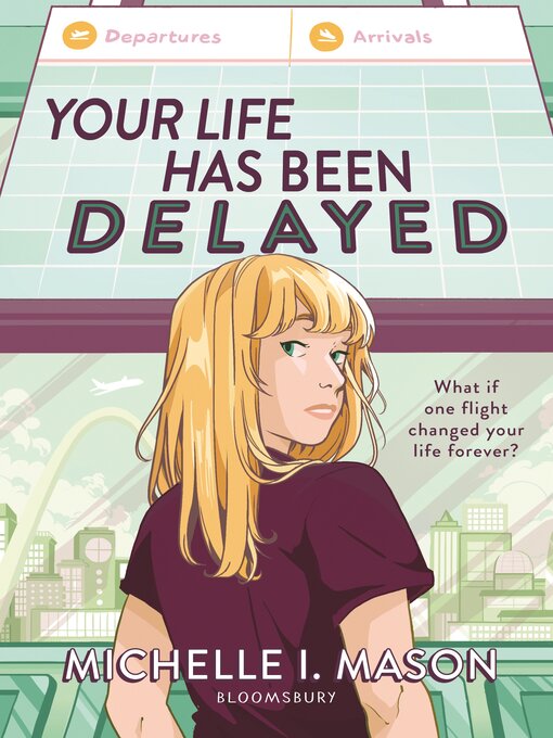 Title details for Your Life Has Been Delayed by Michelle I. Mason - Available